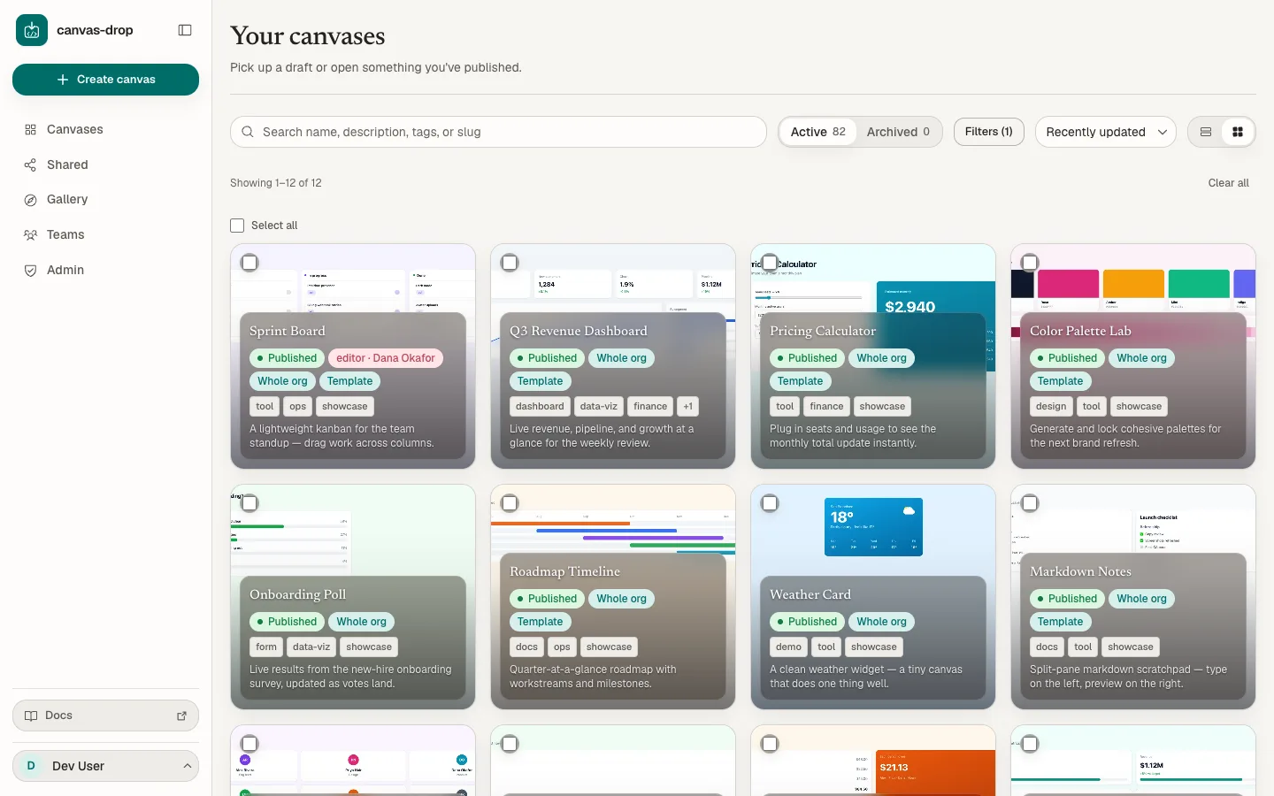 Your dashboard. Every canvas you own or edit. Search by title, description, tag, or slug; filter by access, status, or role; and see the current version and sharing at a glance.