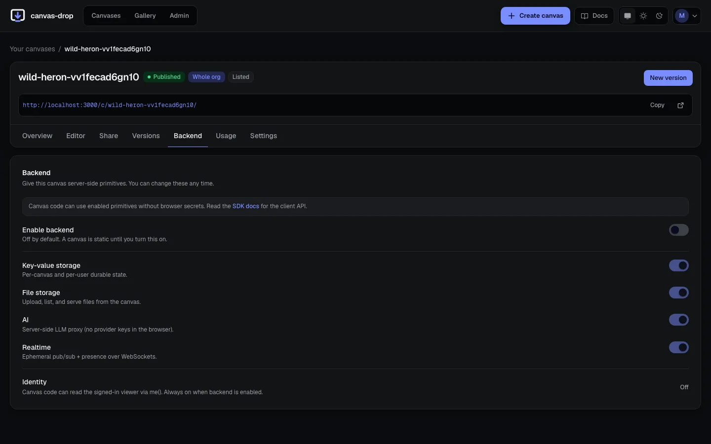 Backend in a click. Switch on the primitives a canvas can use: KV, files, AI, identity, realtime.