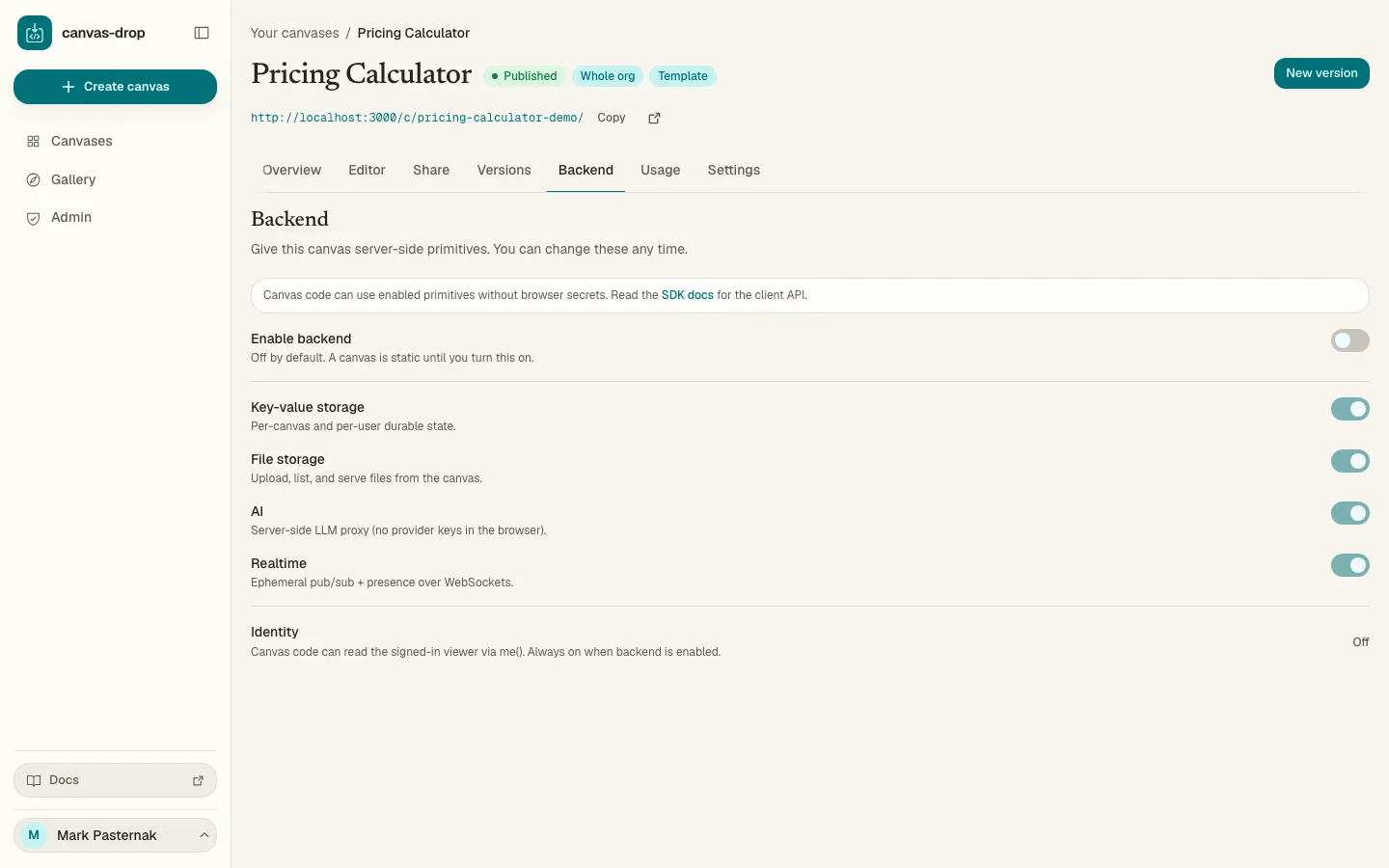 Backend in a click. Switch on the primitives a canvas can use: KV, files, AI, identity, realtime.