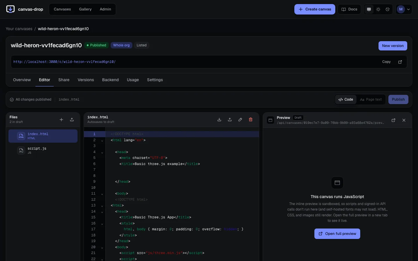 In-browser editor. Edit files, preview, and publish a new version. No local setup, no deploy pipeline.