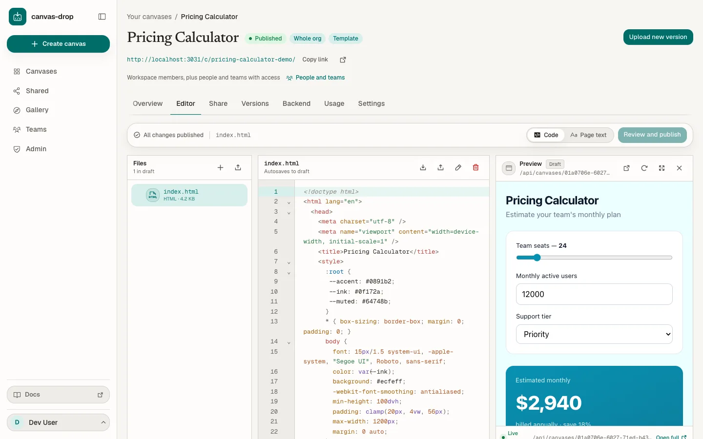 In-browser editor. Edit files with autosave, preview the draft, and publish a new version. No local setup, no deploy pipeline.