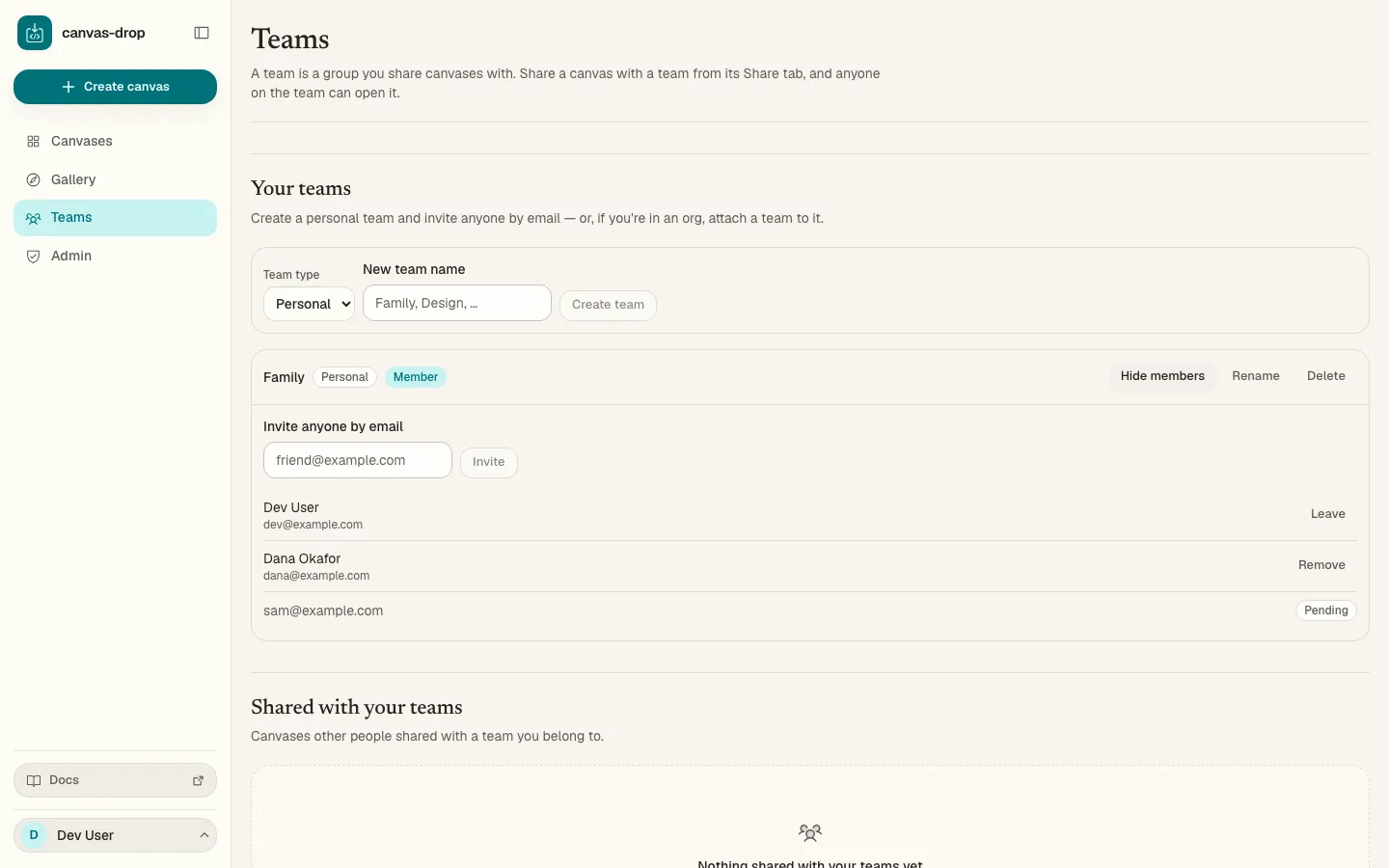 Teams & invites. Make a team — your colleagues, or friends & family — and invite anyone by email. They join the instant they first sign in; no password for you to manage.